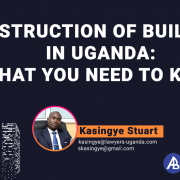 CONSTRUCTION OF BUILDINGS IN UGANDA